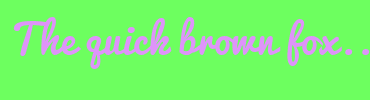 Image with Font Color DE94F9 and Background Color 6DFF5F